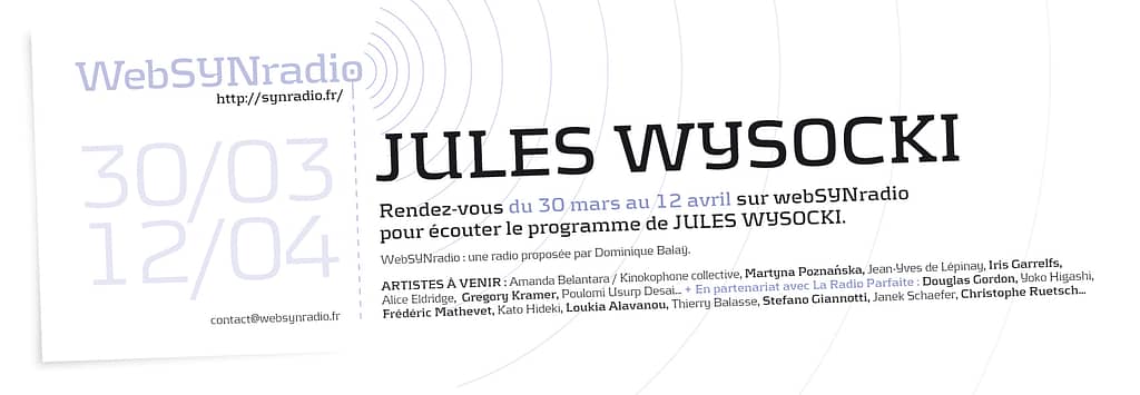 Jules Wysocki websynradio