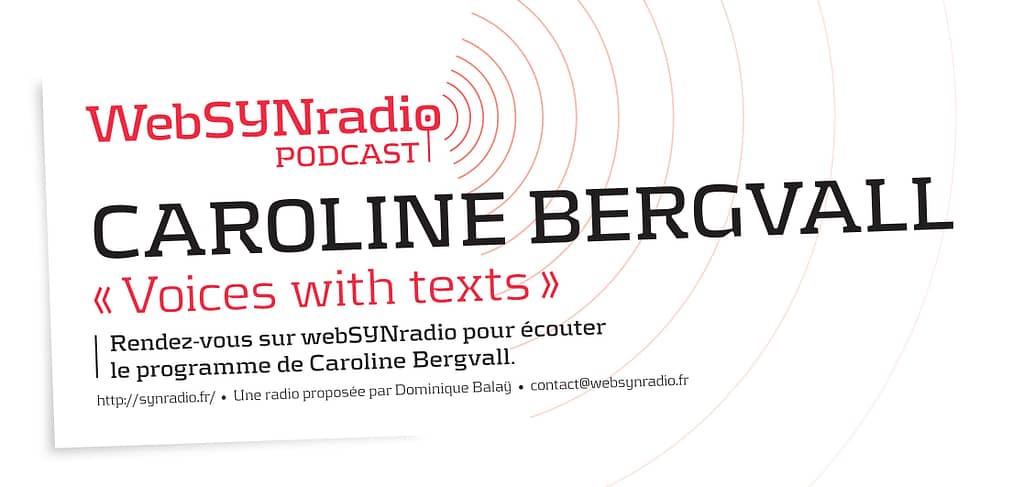 webSYNradio-CAROLINE-BERGVALL-Podcast