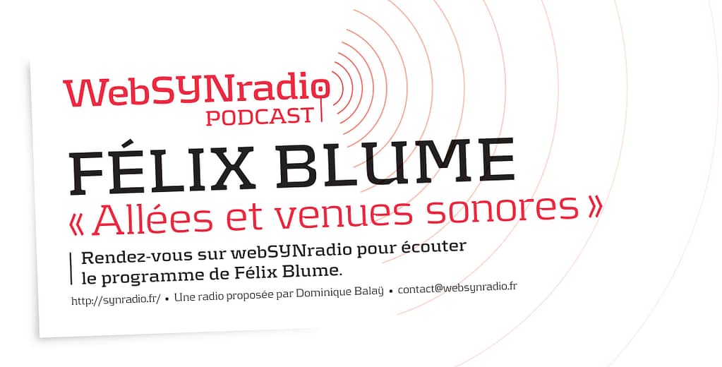 SYNradio-flyer-328-Félix-BLUME-Podcast